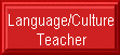 Language/Culture Teacher